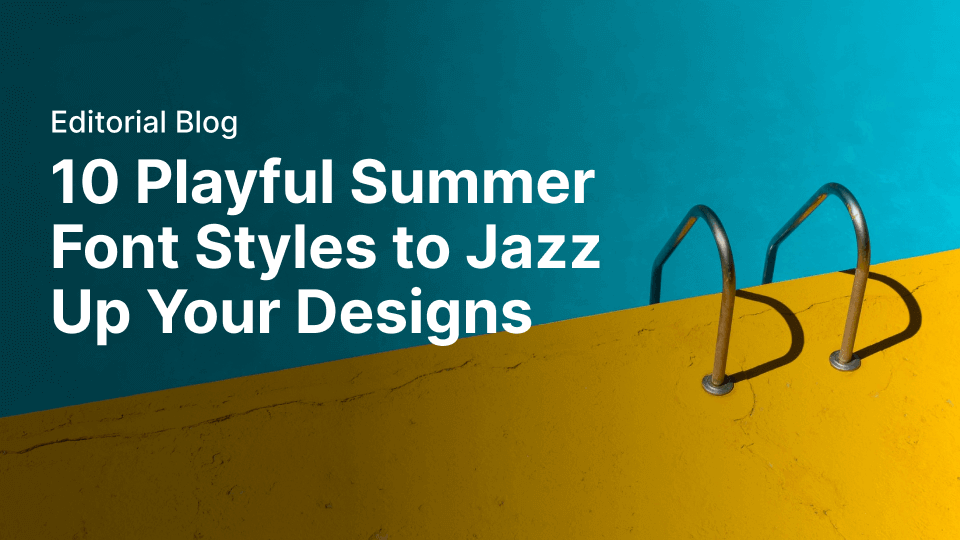 10 playful summer font styles to jazz up your designs | Linearity