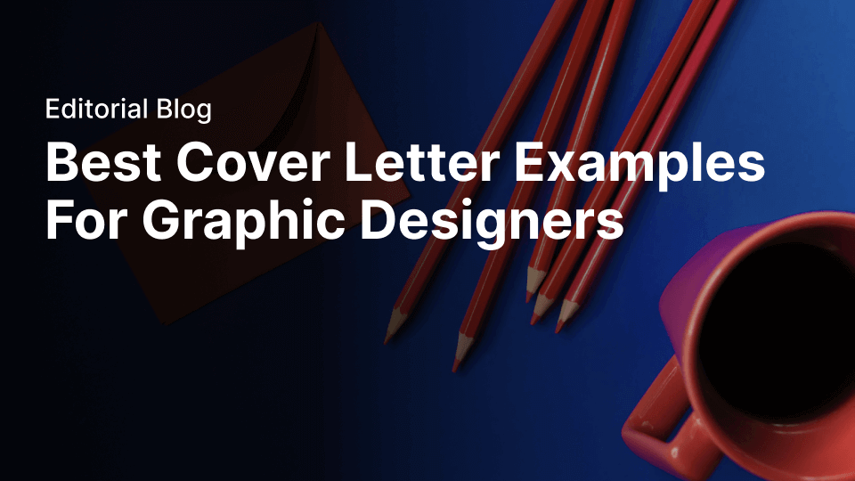 How to Make a Graphic Designer Cover Letter (With Examples) | Vectornator