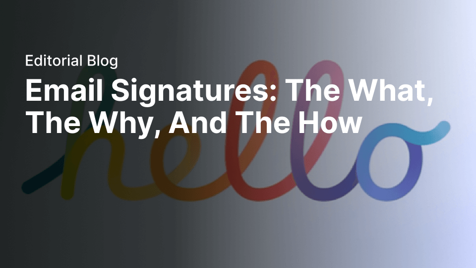 Email signatures: the what, the why, and the how | Linearity Curve (formerly Vectornator)
