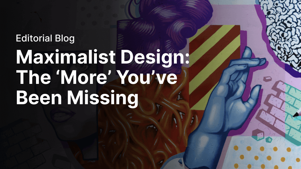Maximalist design: the 'more' you've neen missing | Linearity
