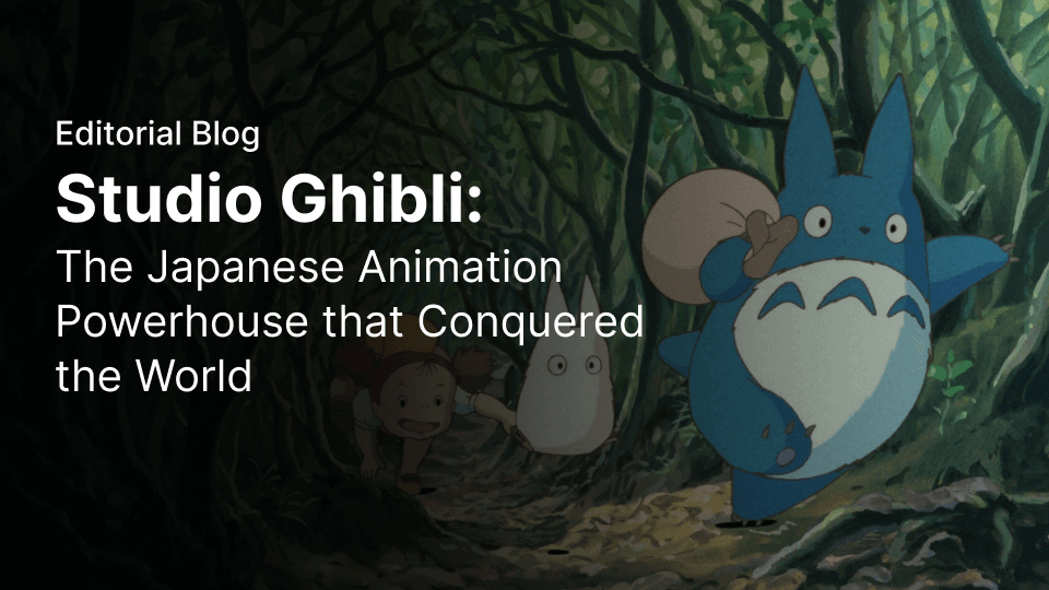 Studio Ghibli: the japanese animation powerhouse that conquered the world | Linearity