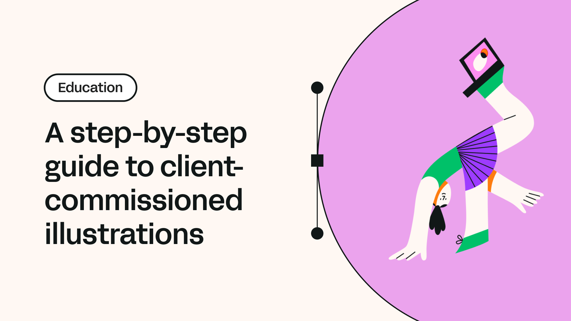 A step-by-step guide to client-commissioned illustrations | Linearity