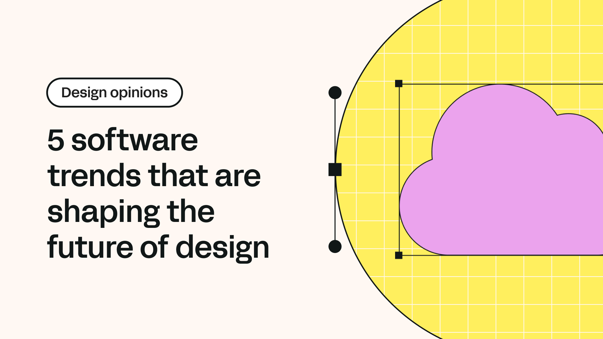 5 software trends that are shaping the future of design | Linearity