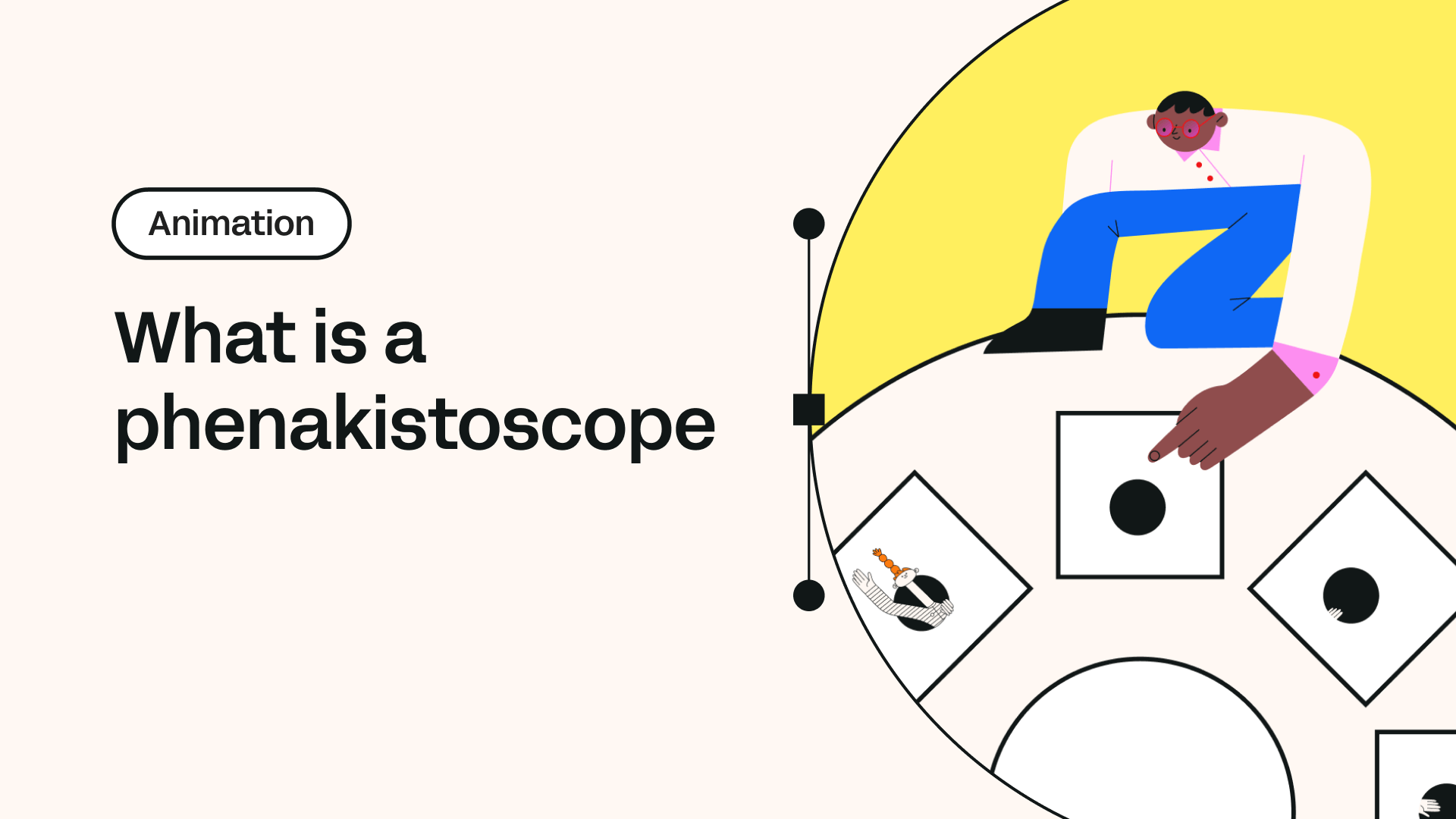 What is a phenakistoscope? | Linearity