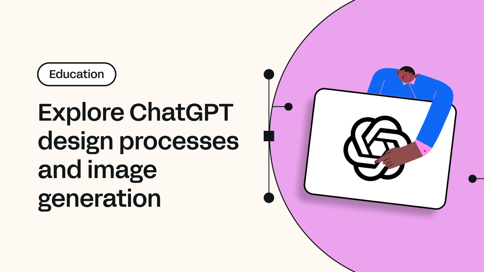 Explore ChatGPT design processes and image generation | Linearity