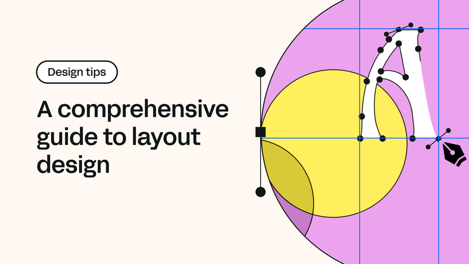 A comprehensive guide to layout design | Linearity