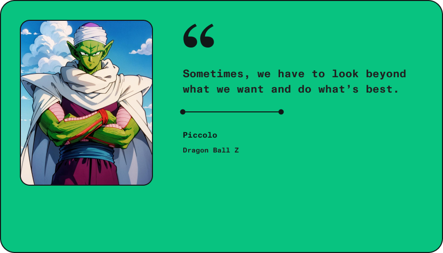Anime quote by Piccolo