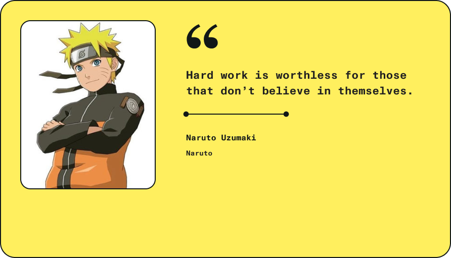 Anime quote by Naruto Uzumaki