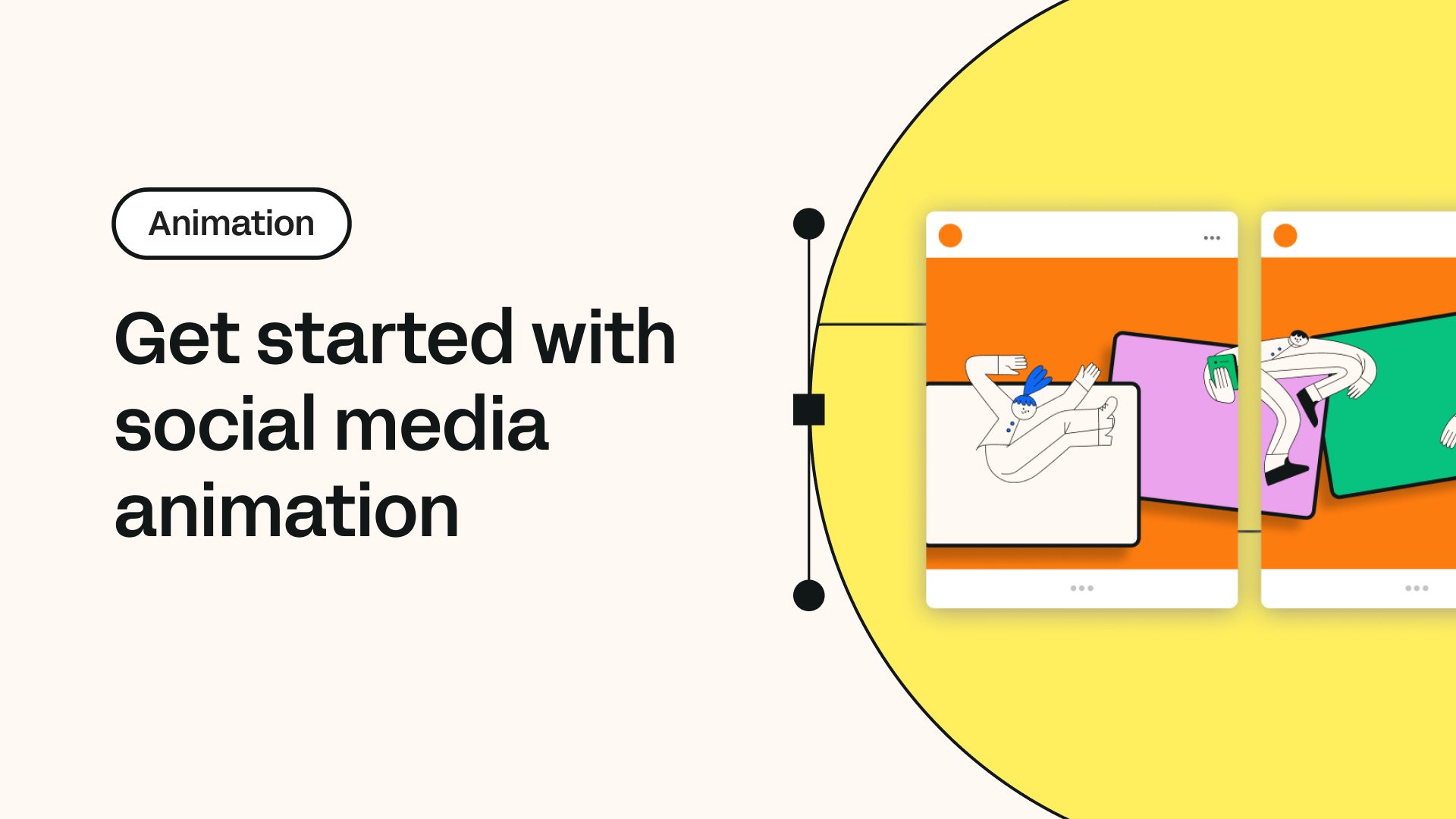 Get started with social media animation
