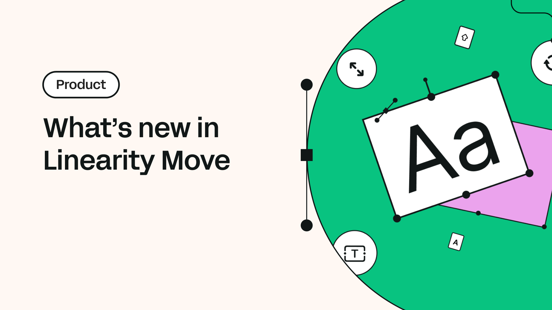 What's new in Linearity Move: Software update