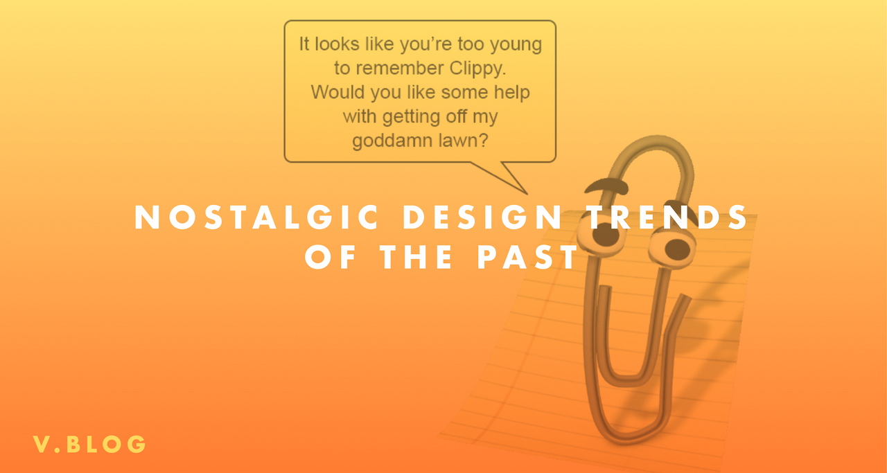 Nostalgic design trends of the past | Linearity