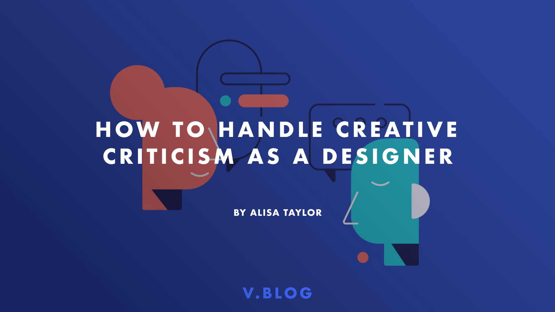 How to handle creative criticism as a designer | Linearity